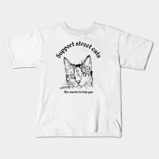 Support your local street cats t-shirt Kids T-Shirt